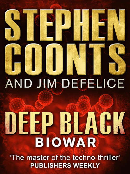 Deep Black: Biowar (Deep Black)