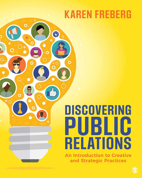 Book cover of Discovering Public Relations: An Introduction to Creative and Strategic Practices