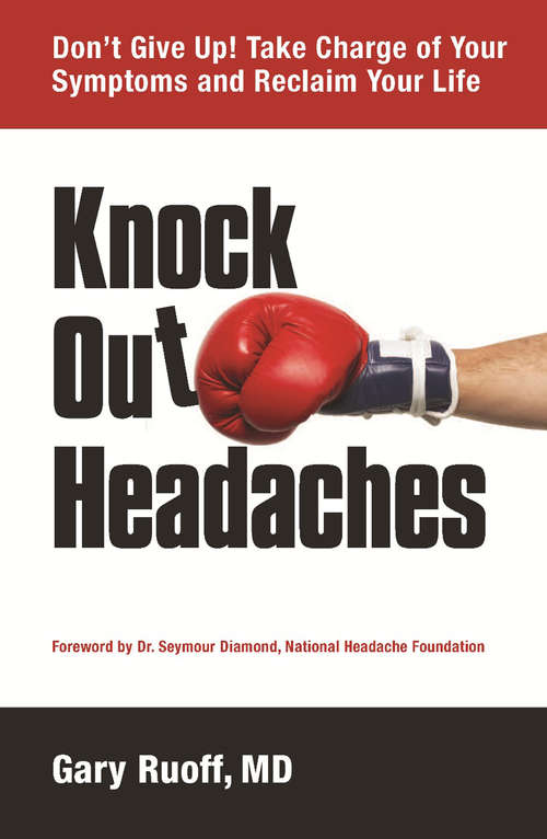 Knock Out Headaches