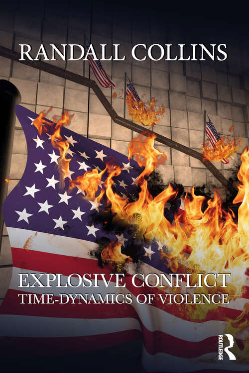Book cover of Explosive Conflict: Time-Dynamics of Violence