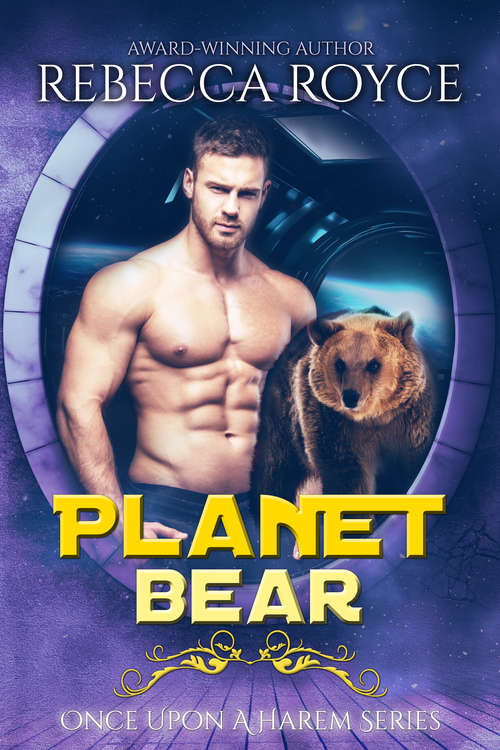 Book cover of Planet Bear (Once Upon a Harem #1)