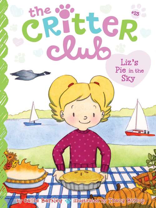 Book cover of Liz's Pie in the Sky (The Critter Club #23)