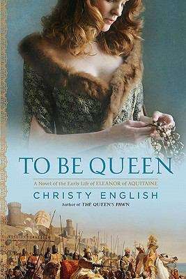 Book cover of To Be Queen