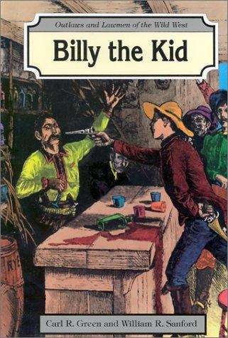 Book cover of Billy the Kid (Outlaws and Lawmen of the Wild West)