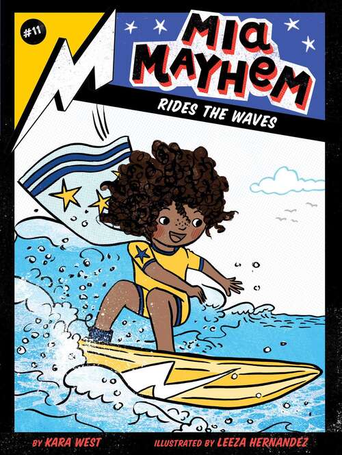 Book cover of Mia Mayhem Rides the Waves (Mia Mayhem #11)