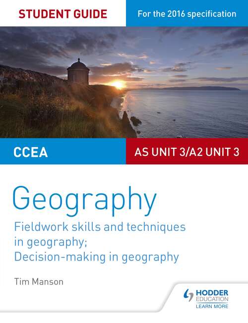 Book cover of CCEA A-level Geography Student Guide 3: AS Unit 3/A2 Unit 3