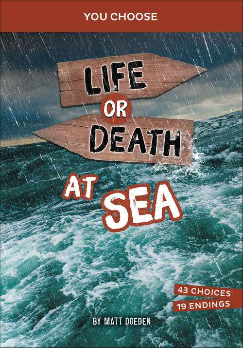 Book cover of Life or Death at Sea (You Choose)