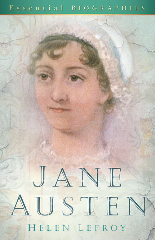 Book cover of Jane Austen: Essential Biographies
