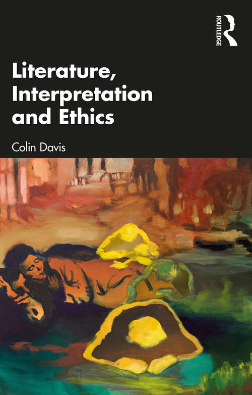 Book cover of Literature, Interpretation and Ethics