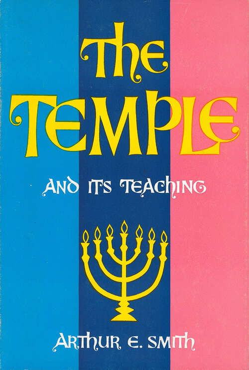 Book cover of The Temple and Its Teaching (Digital Original)