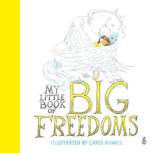 Book cover of My Little Book of Big Freedoms