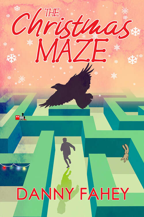 Book cover of The Christmas Maze: Where Hope Is Found