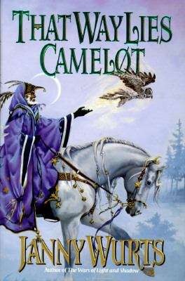 Book cover of That Way Lies Camelot