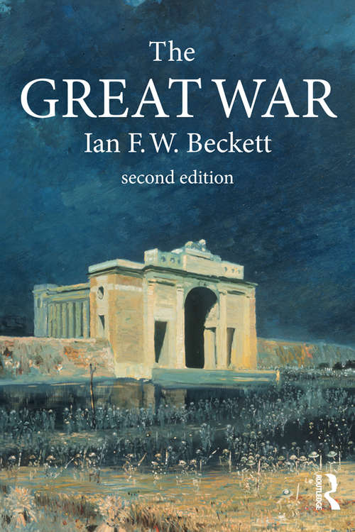 Book cover of The Great War: 1914-1918