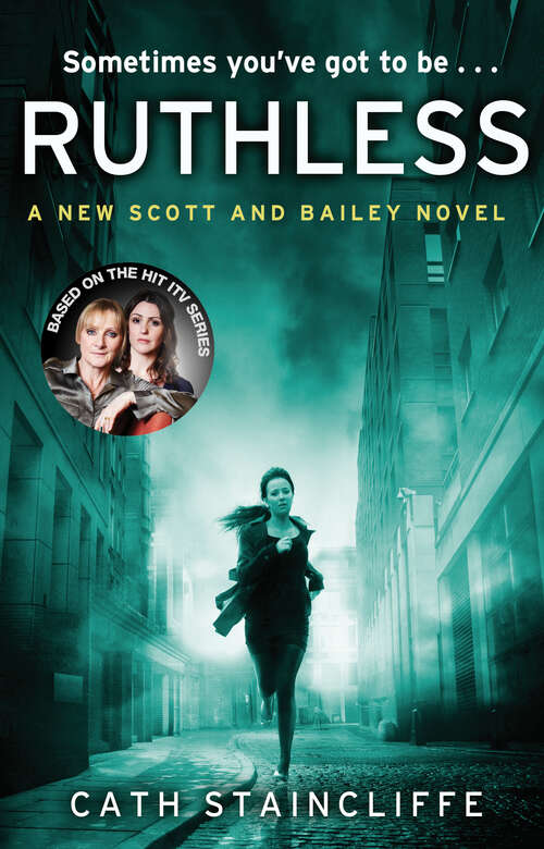 Book cover of Ruthless (Scott & Bailey #3)