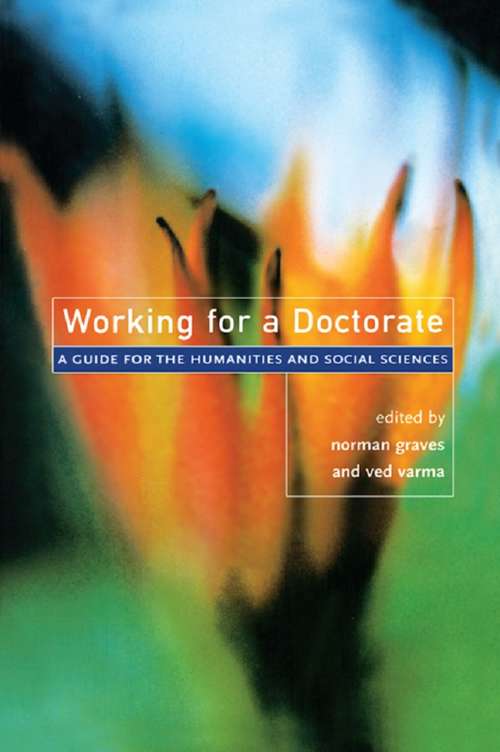 Book cover of Working for a Doctorate: A Guide for the Humanities and Social Sciences