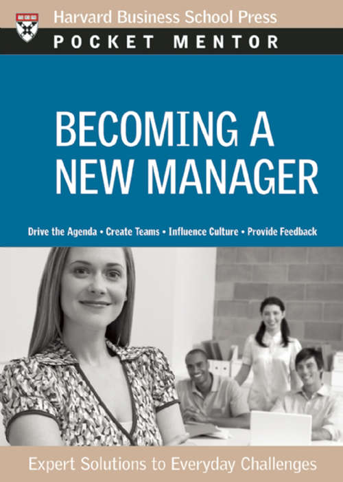 Book cover of Becoming a New Manager