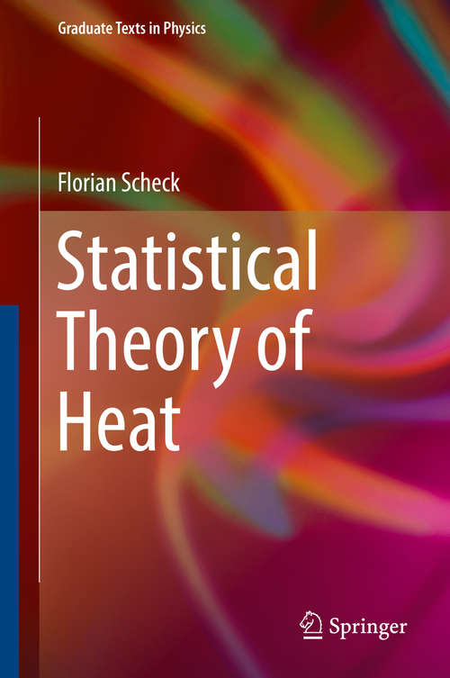 Book cover of Statistical Theory of Heat