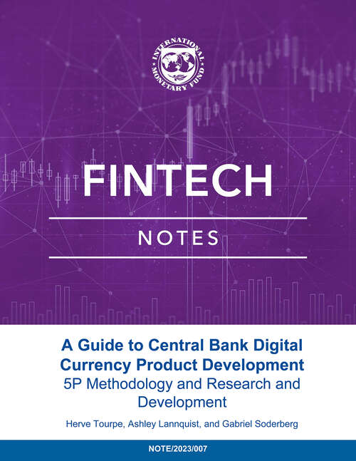 Book cover of A Guide to Central Bank Digital Currency Product Development (Fintech Notes Ser.)