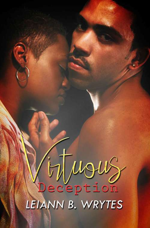Virtuous Deception: Playing For Keeps (Loyalty Series #1)
