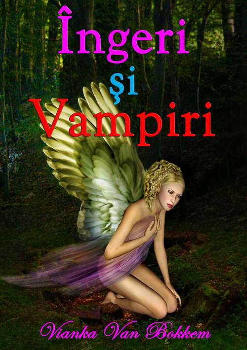 Book cover of Îngeri Şi Vampiri