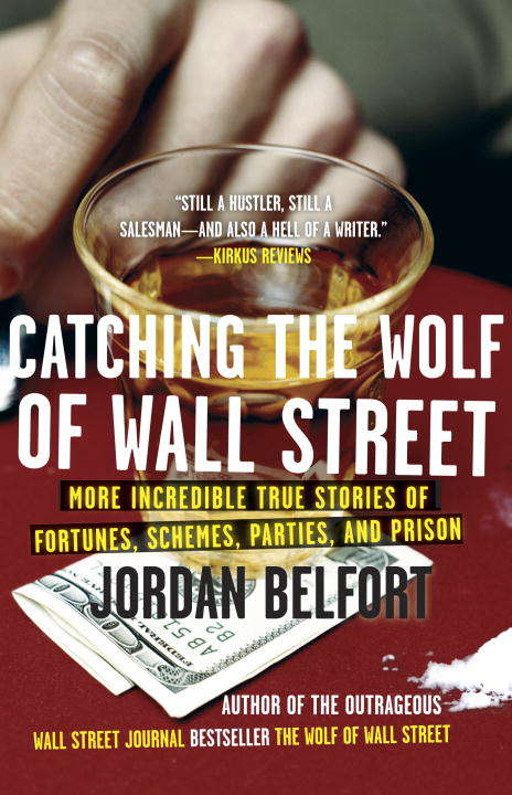 Book cover of Catching the Wolf of Wall Street