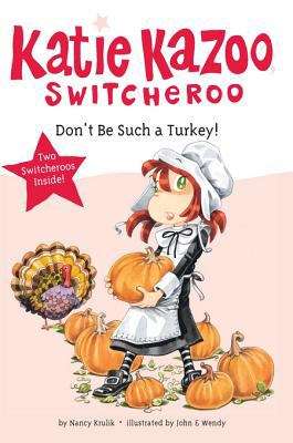 Book cover of Don't Be Such a Turkey!