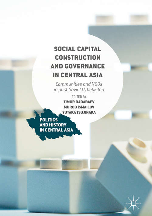 Book cover of Social Capital Construction and Governance in Central Asia