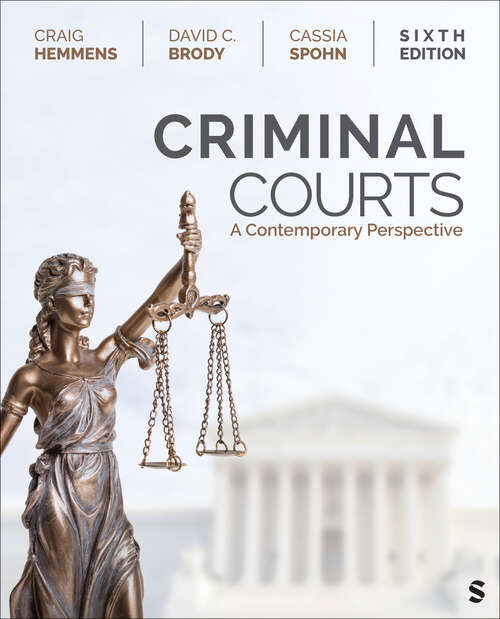 Book cover of Criminal Courts: A Contemporary Perspective (Sixth Edition)
