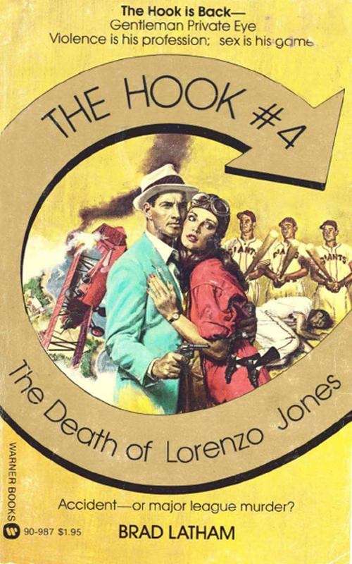 Book cover of The Death of Lorenzo Jones (The Hook #4)