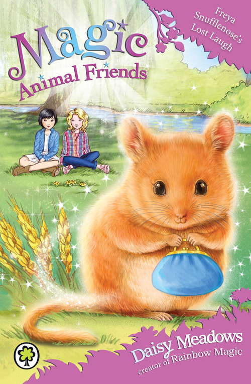 Book cover of Freya Snufflenose's Lost Laugh: Book 14 (Magic Animal Friends #14)
