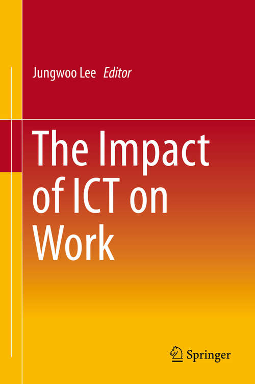 Book cover of The Impact of ICT on Work