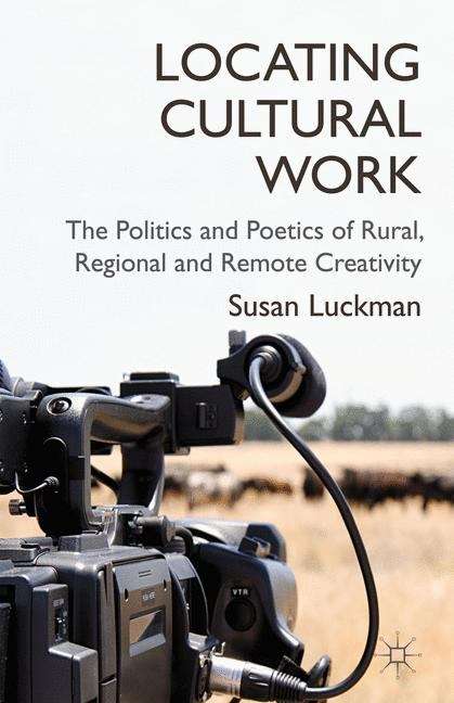 Book cover of Locating Cultural Work