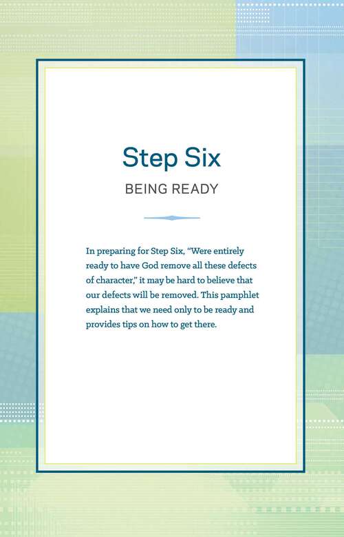 Book cover of Step Six: Being Ready