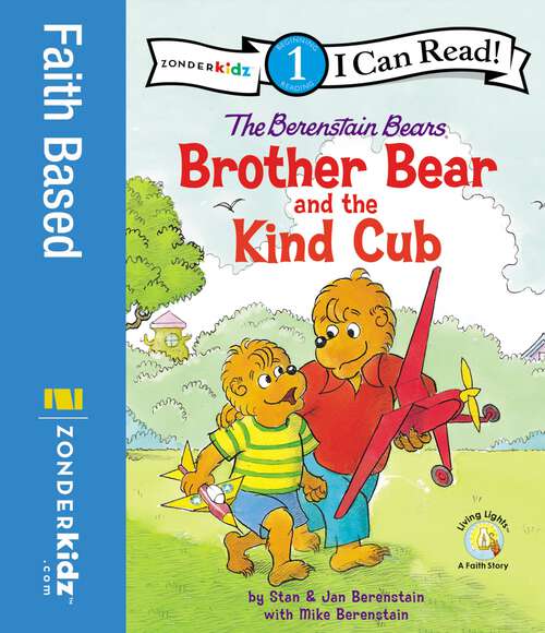 Book cover of The Berenstain Bears Brother Bear and the Kind Cub: Level 1 (I Can Read! / Berenstain Bears / Living Lights: A Faith Story)