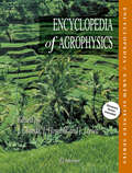 Encyclopedia of Agrophysics