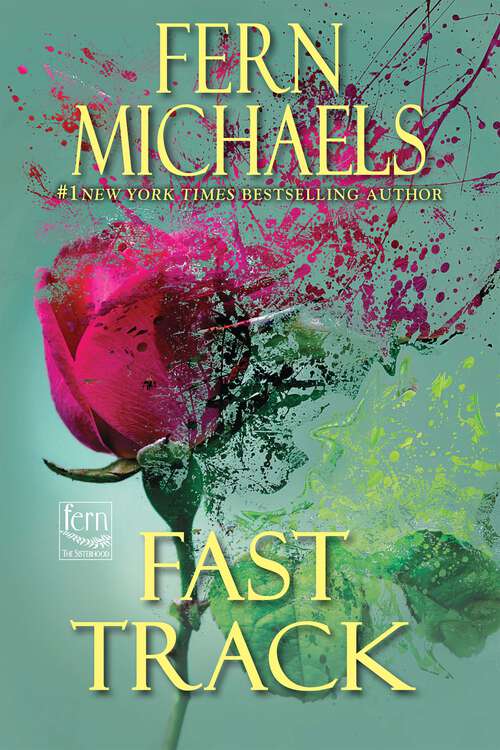 Book cover of Fast Track (Sisterhood #10)