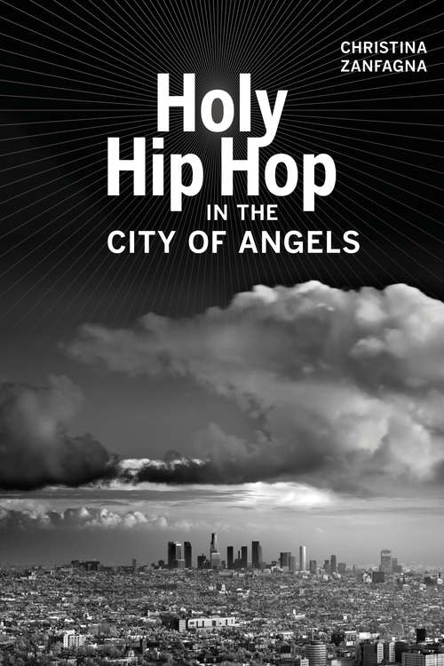 Book cover of Holy Hip Hop in the City of Angels