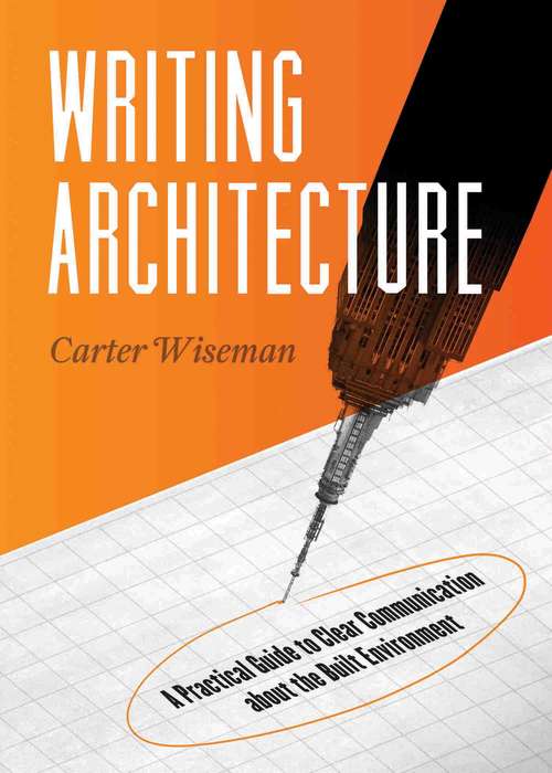 Book cover of Writing Architecture