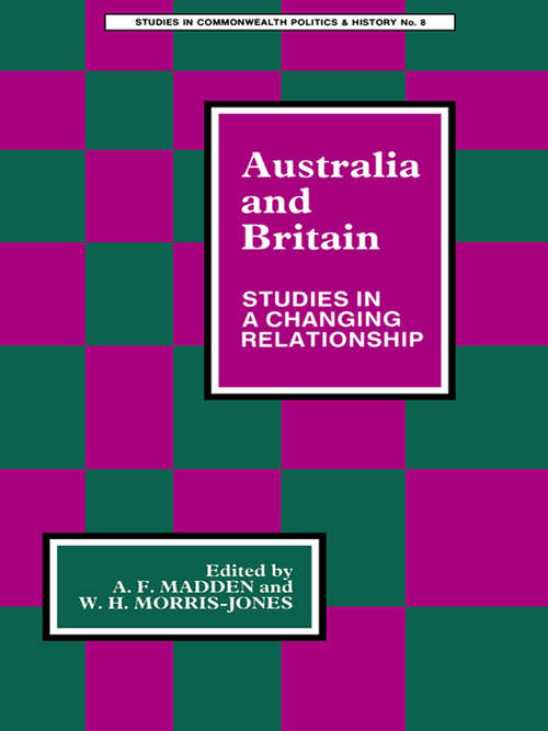 Book cover of Australia and Britain: Studies in a Changing Relationship