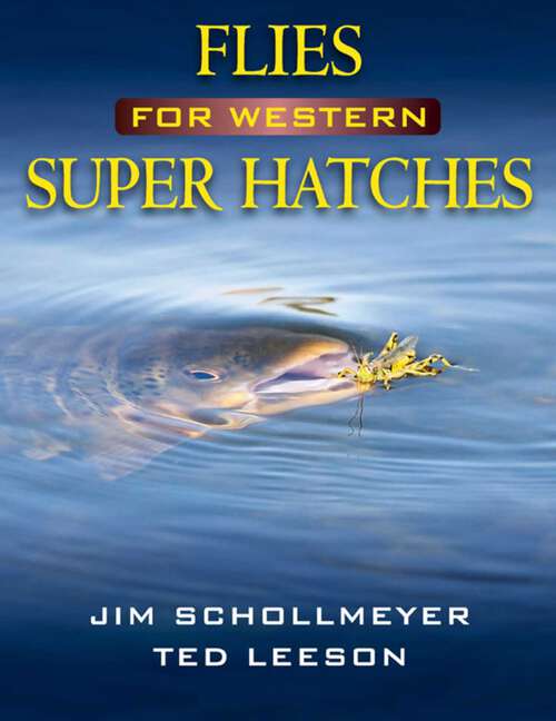 Book cover of Flies for Western Super Hatches
