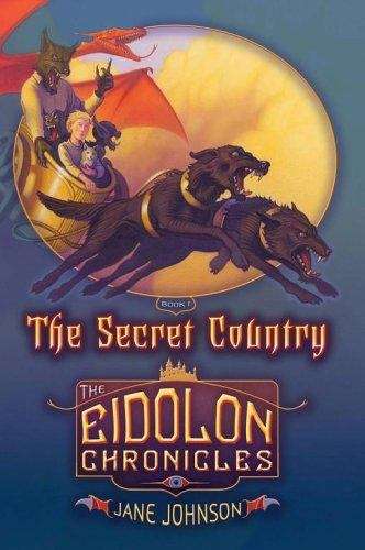 The Secret Country (Eidolon Chronicles #1)