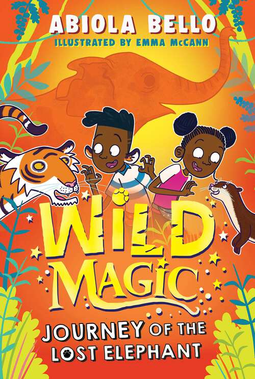 Book cover of Wild Magic: Journey of the Lost Elephant (Wild Magic)