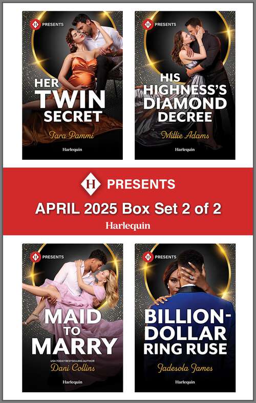 Book cover of Harlequin Presents April 2025 - Box Set 2 of 2 (Original)
