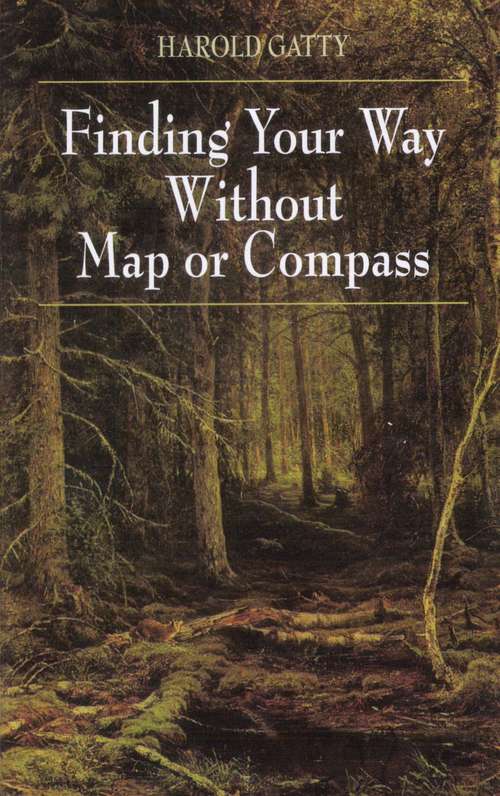 Book cover of Finding Your Way Without Map or Compass