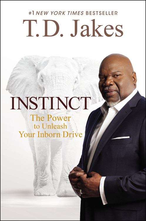 Instinct: The Power To Unleash Your Inborn Drive