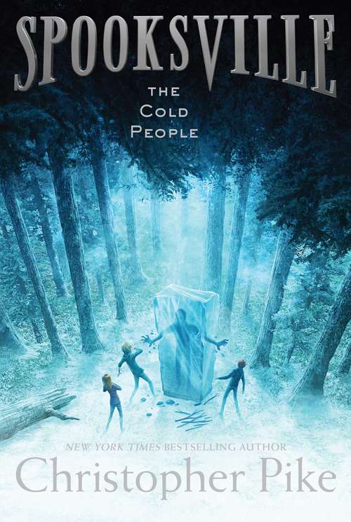 Book cover of The Cold People: The Howling Ghosts; The Haunted Cave; Aliens In The Sky; The Cold People (Spooksville #5)