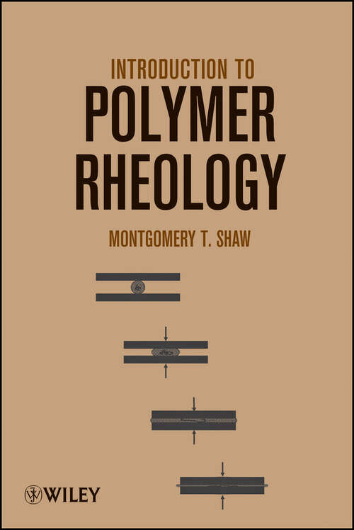 Book cover of Introduction to Polymer Rheology
