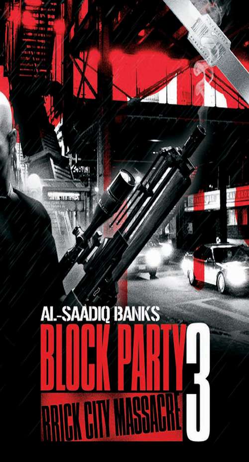 Book cover of Block Party 3: Brick City Massacre