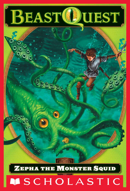 Book cover of Beast Quest #7: Zepha the Monster Squid